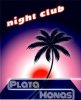 night club plata monas του Στέλιου Χατζηαδαμίδη