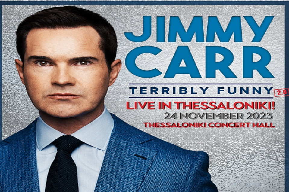 Jimmy Carr Terribly Funny 2.0 στο Μέγαρο Μουσικής Θεσσαλονίκης - Εικόνα 1